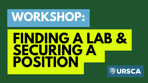Workshop: Finding a Lab and Securing a Position
