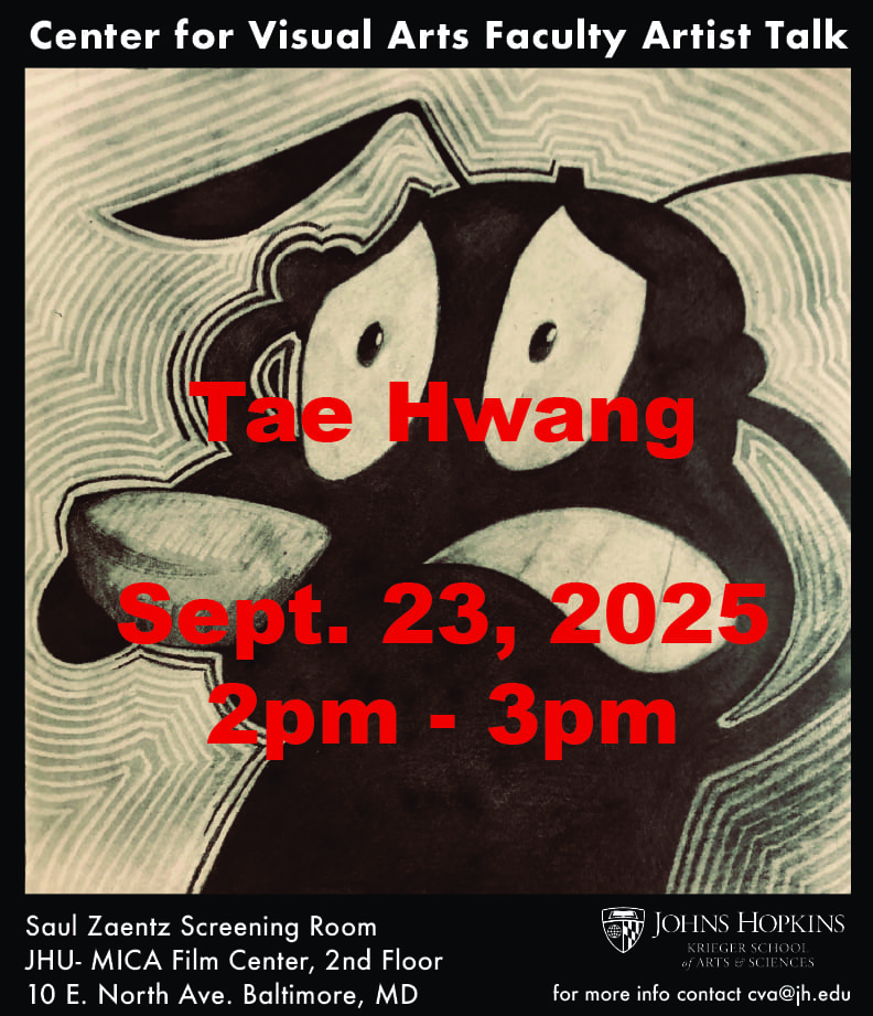 Faculty artist talk flyer for Tae Hwang with courage the cowardly dog drawn in black and white with red text on top and a black boarder with location information