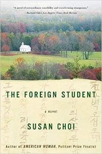 Book Cover art for The Foreign Student: A Novel