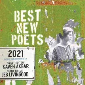 Regan Green, Alejandro Lucero, and Sam Niven Selected for Best New Poets Anthology